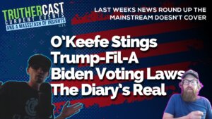 TrutherCast-CTI-04-15-24-james-okeefe-trump-biden-diary-mike-johnson-1