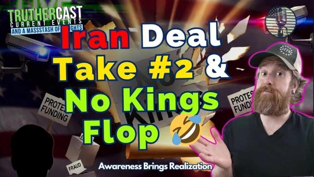 TrutherCast-CTI-Peace-Deal-Take-2-with-Iran-and-No-Kings-Protests-Crash-and-Burn