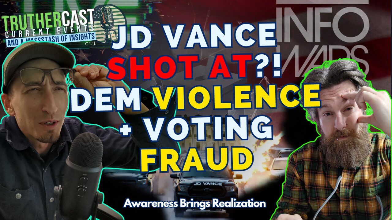Democrat Violence & Voting Manipulation Has To Stop + Infowars Era Ends
